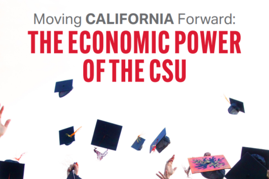 Moving California Forward: The Economic Power of the CSU, people throwing graduation caps
